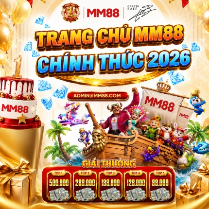MM88 - Trang Chủ MM88.COM Chính Thức 2026